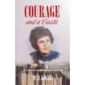 Courage and a Castle: A Tribute to a Remarkable Woman