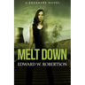 Melt Down: A Breakers Novel