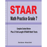 STAAR Math Practice Grade 7: Complete Content Review Plus 2 Full-length STAAR Math Tests