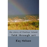 My story of Pawleys Island: Told through art
