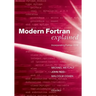 Modern FORTRAN Explained: Incorporating FORTRAN 2018