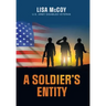 A Soldier's Entity