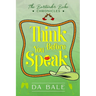 Think Before You Speak