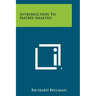 Introduction To Matrix Analysis
