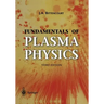 Fundamentals of Plasma Physics