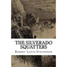 The Silverado Squatters