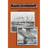 The Early Years of Radio Astronomy: Reflections Fifty Years After Jansky's Discovery