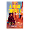 The Railway Children (Illustrated): Adventure Classic