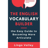The English Vocabulary Builder
