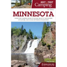 Best Tent Camping: Minnesota: Your Car-Camping Guide to Scenic Beauty, the Sounds of Nature, and an Escape from Civilization