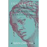 Inwardness and Theater in the English Renaissance