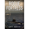Rogue Fortress
