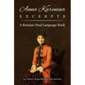Anna Karenina Excerpts: A Russian Dual Language Book