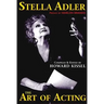 Stella Adler: The Art of Acting
