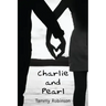 Charlie and Pearl