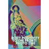 Pride Body Positivity To the Front! Zine