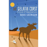 The Gelatin Coast: A Novel of Misadventure