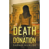 Death by Donation
