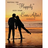 Putting the "Happily" Into Your Ever After!: Workbook