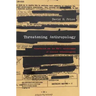 Threatening Anthropology: McCarthyism and the Fbi's Surveillance of Activist Anthropologists