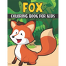 Fox Coloring Book For Kids: 50 Baby Fox Coloring Pages