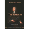 The Fortunate: Ten great writers highlight how we created free and affluent societies