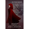 Death Among Fitful Shadows