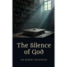 The Silence of God