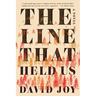 The Line That Held Us
