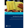 Risk-Based Tax Audits: Approaches and Country Experiences