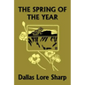 The Spring of the Year (Yesterday's Classics)