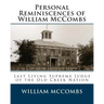 Personal Reminiscences of William McCombs: Last Living Supreme Judge of the Old Creek Nation