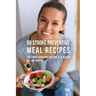 58 Stroke Preventive Meal Recipes: The Stroke-Survivors Solution to a Healthy Diet and Long Life