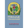 Hanna, Homeschooler
