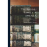 The Rhodes Family in America; 1, no.1, yr.1919