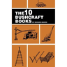 The 10 Bushcraft Books