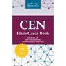 CEN Flash Cards Book: CEN Review with 300] Flashcards for the Certified Emergency Nurse Exam