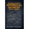 Introduction to Differential Geometry for Engineers