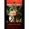Enter and Die!