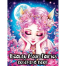 Fairy Coloring Book: Fairies Beauty Magical Moon for Relaxation and Enchantment in Fairyland
