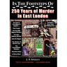 In the Footsteps of 250 Years of Murder in East London
