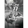 The Class of '77 Had its Dreams