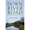 Down River Road
