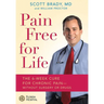 Pain Free for Life: The 6-Week Cure for Chronic Pain--Without Surgery or Drugs