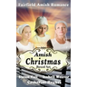 Fairfield Amish Romance: Amish Christmas Stories