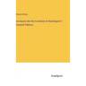 An Inquiry into the Formation of Washington's Farewell Address