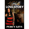 A Ghetto Love Story