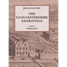 Johannes Kip, The Gloucestershire Engravings