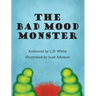 The Bad Mood Monster