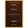 Revelation: Scripturally Illuminated